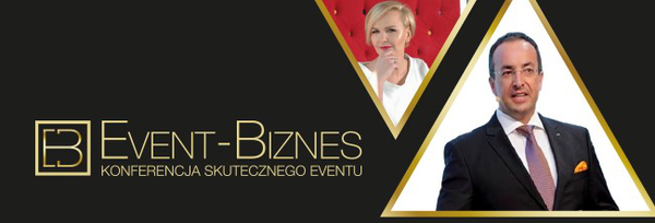 Event-Biznes - Konferencja skutecznego eventu