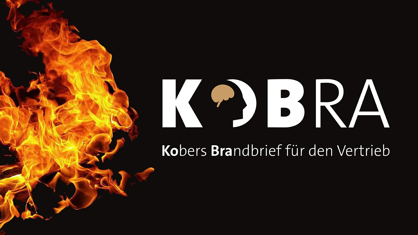 Kobers Brandbrief für den Vertrieb