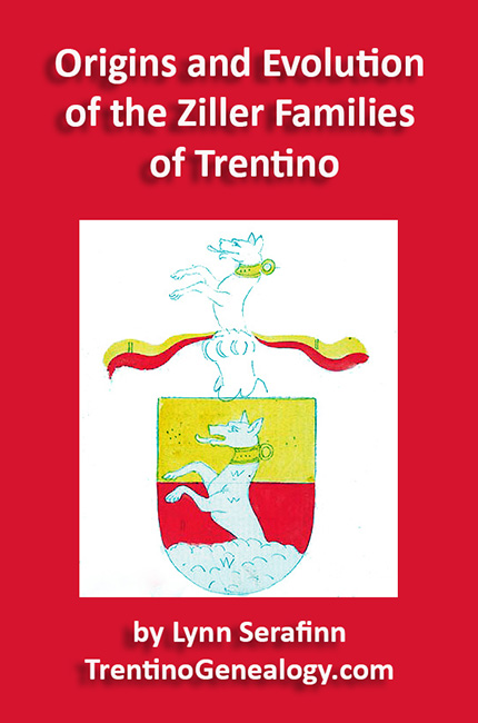 ARTICLE: Origins and Evolution of the ZILLER Families of Trentino