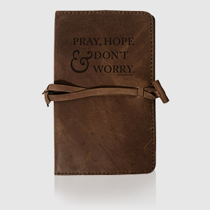 Pray, Hope, & Don't Worry Rustic Journal Cover