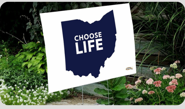 Choose life state sign