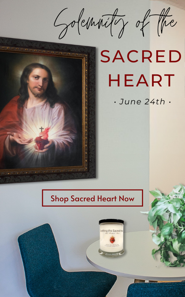 Solemnity of the Sacred Heart