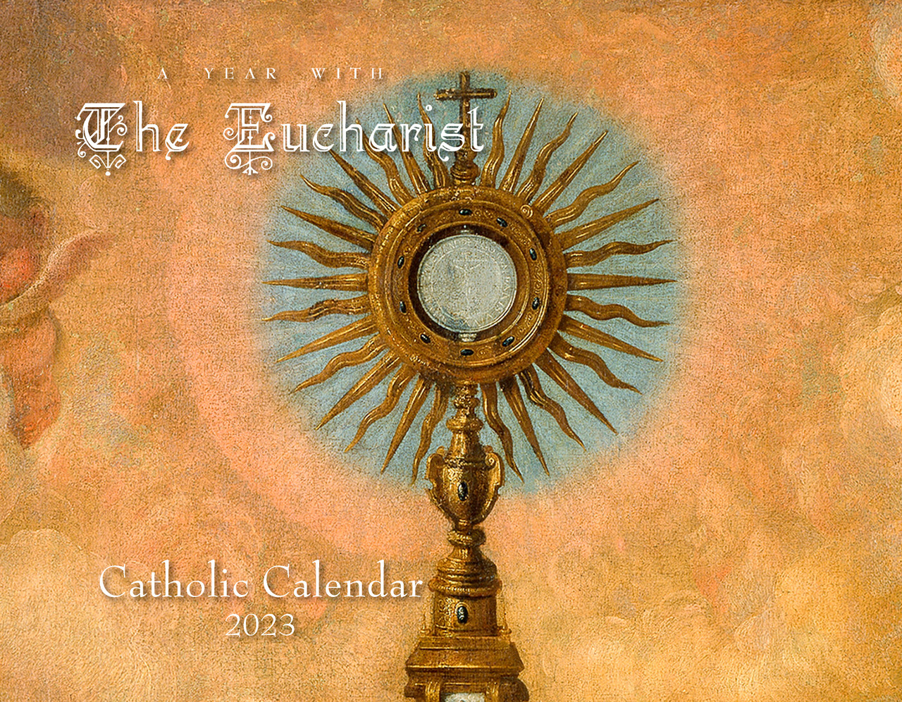 The Eucharist 2023 Calendar