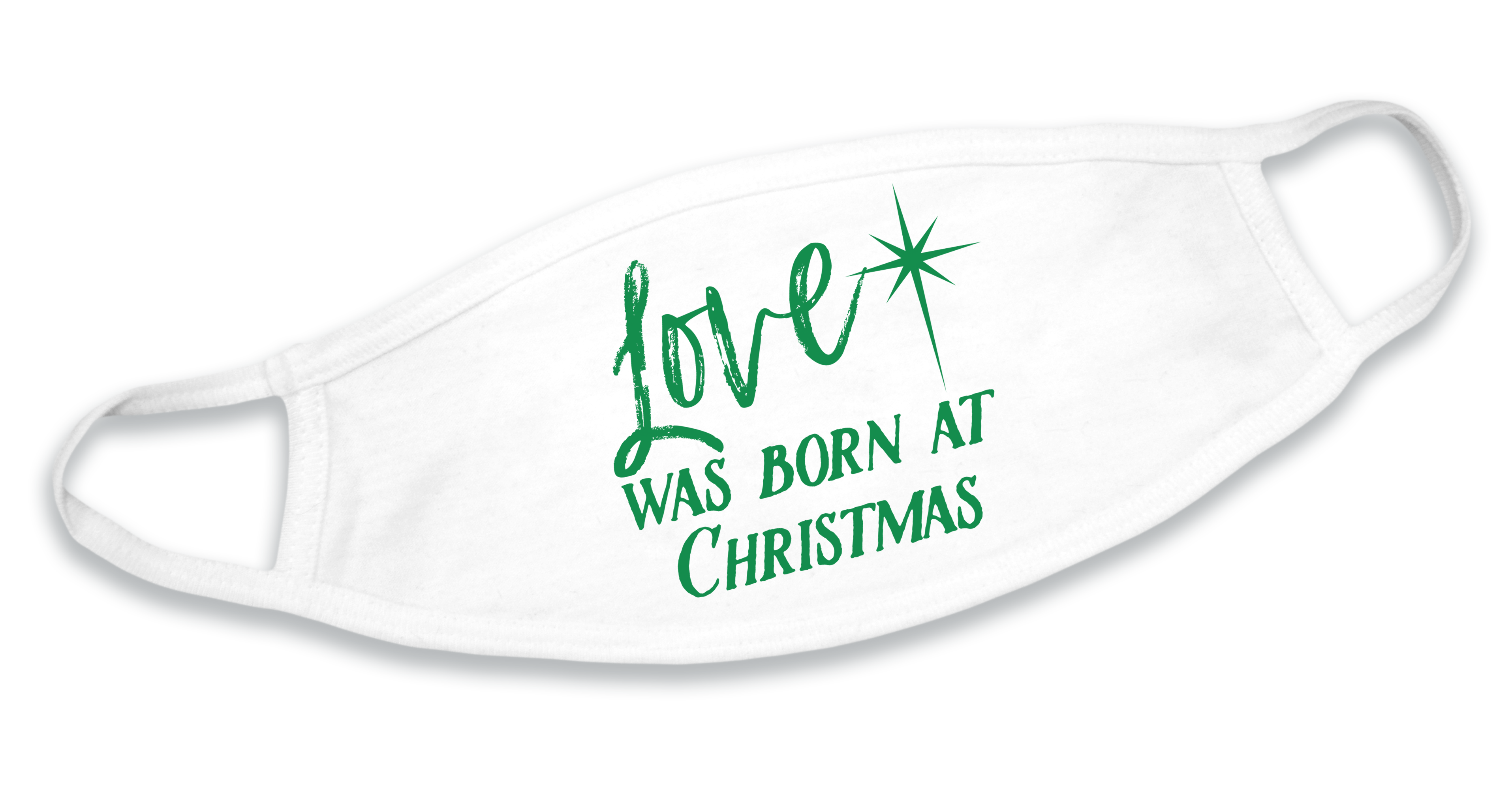 Love was Born at Christmas Mask