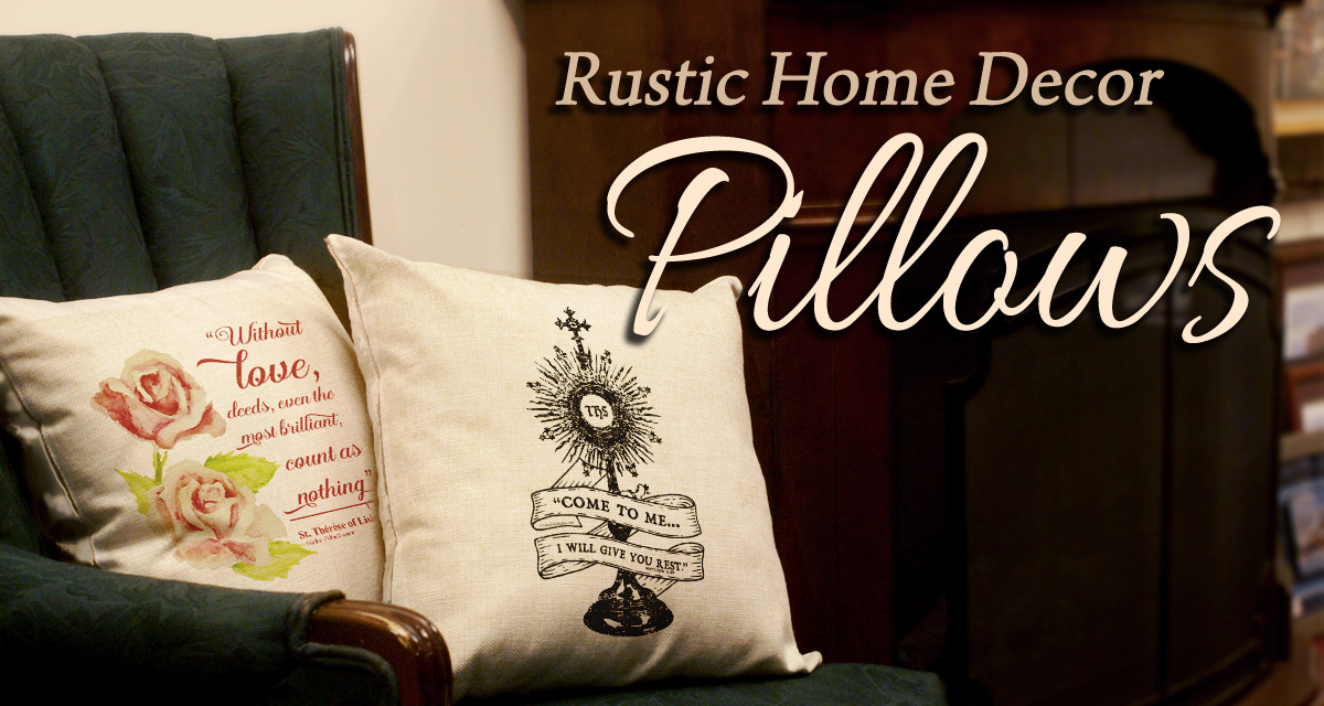 Rustic Home Décor Pillows