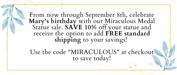 Miraculous Medal Statue Savings