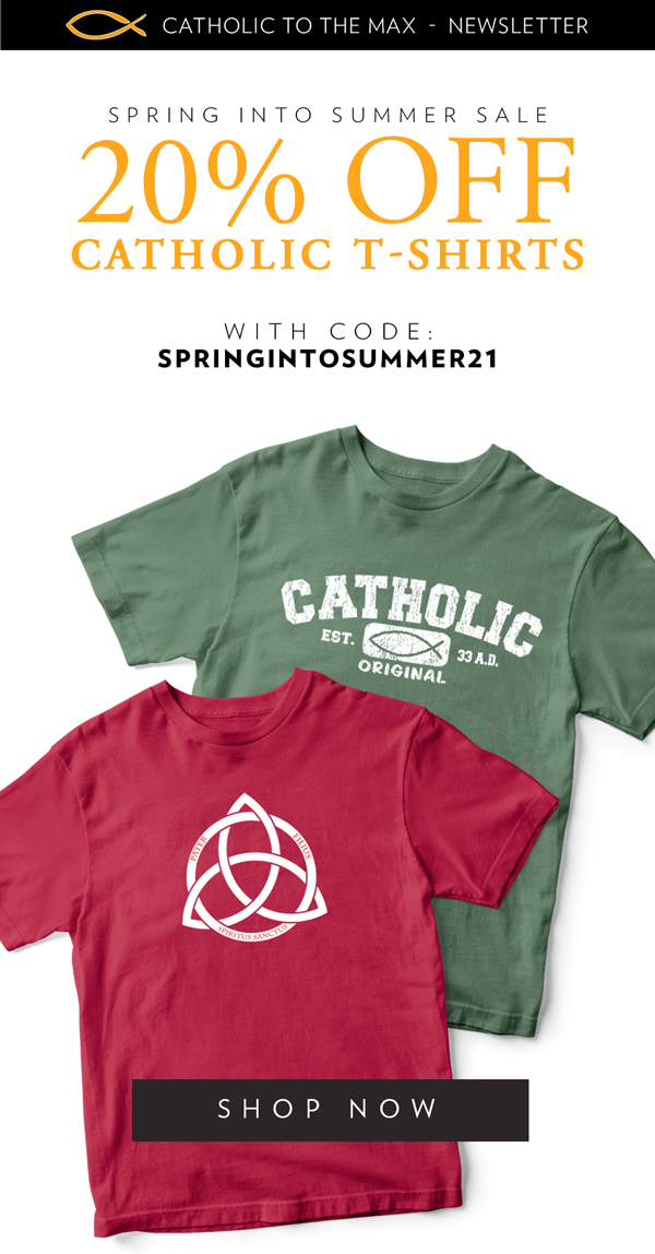 Catholic T-Shirts