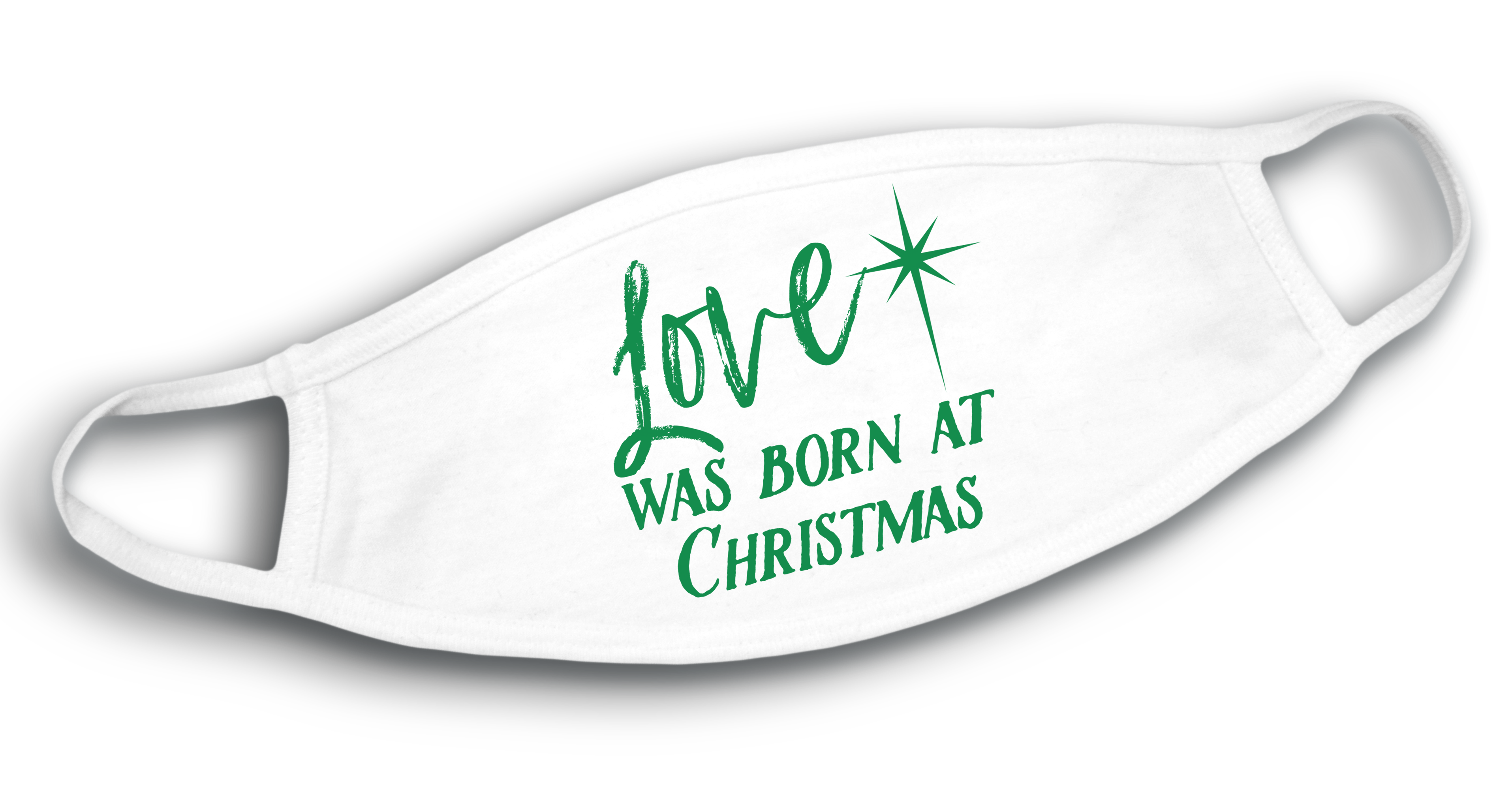 Love was born at Christmas face mask