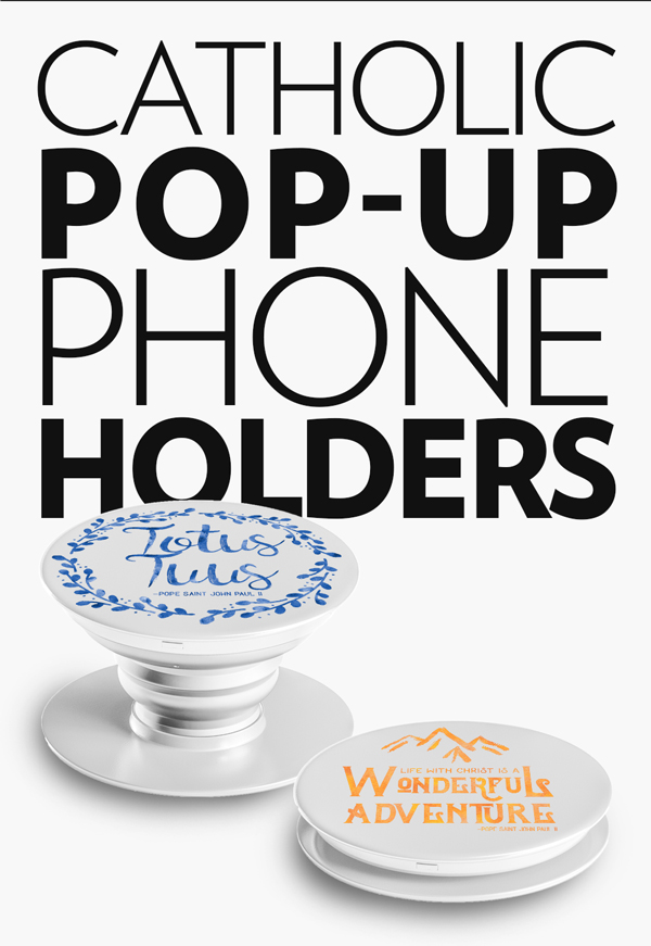 Catholic Pop-Up Phone Holders