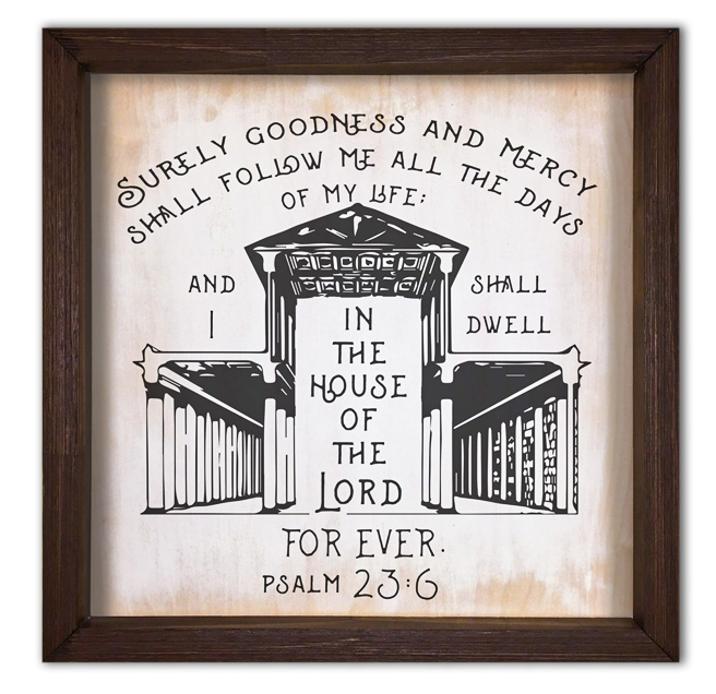 I shall dwell framed quote