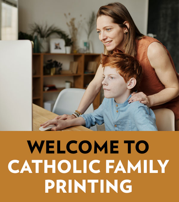 Catholic Family Printing