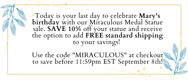 Miraculous Medal Statue Savings