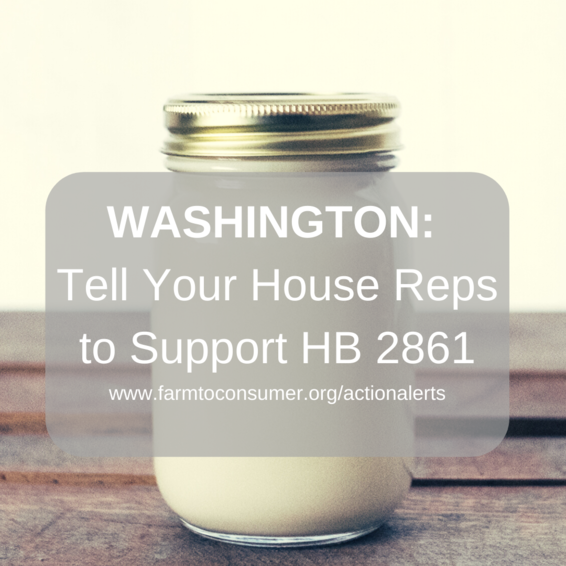 Washington Raw Milk Action Alert