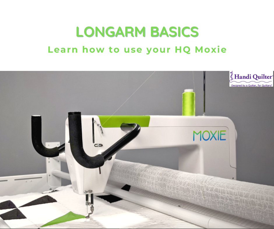 Moxie Longarm Class