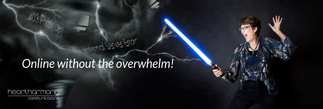 Middle aged woman holding a light sabre and yelling at a tornado with tech in it. Words:Online without the overwhelm
