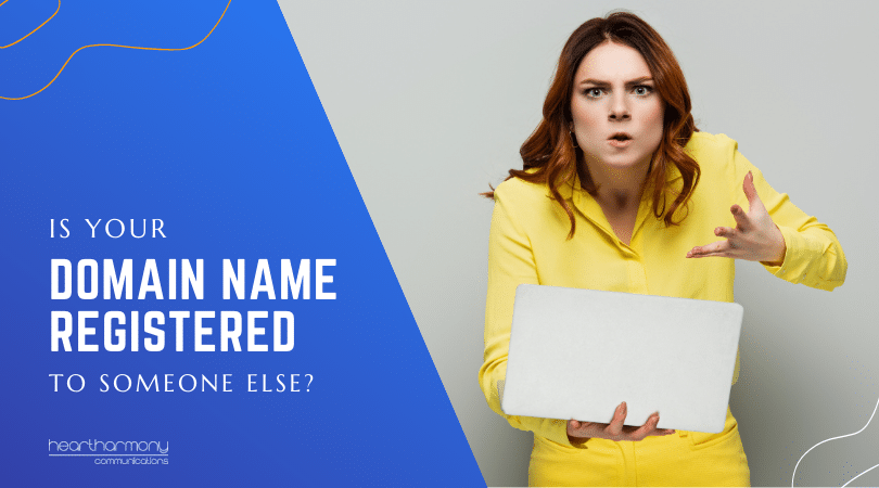 Is your domain name registered to someone else?