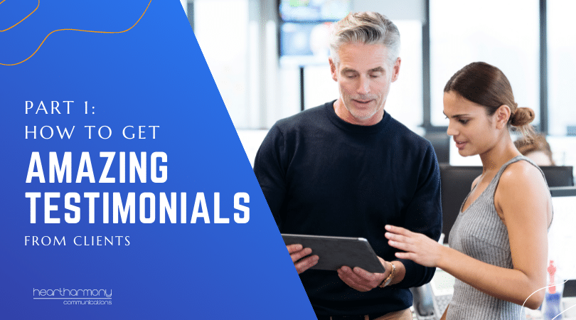How to get amazing testimonials from clients