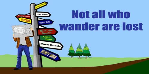 Not all who wander are lost - Postcard
