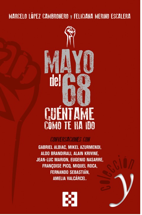 Mayo del 68: cúentame cómo te ha ido