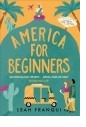 America for Beginners by Leah Franqui