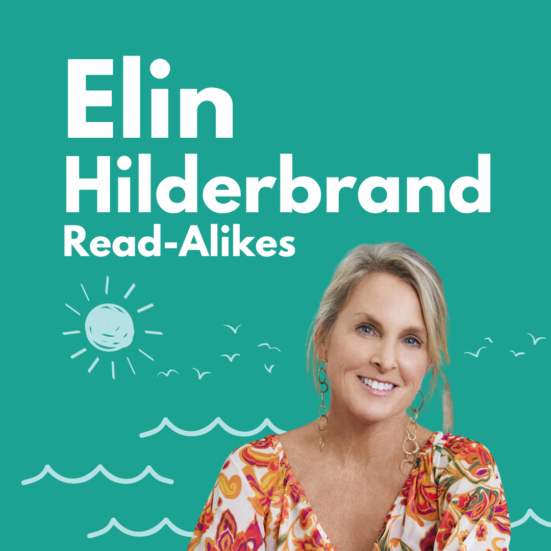 Elin Hilderbrand Read-Alikes