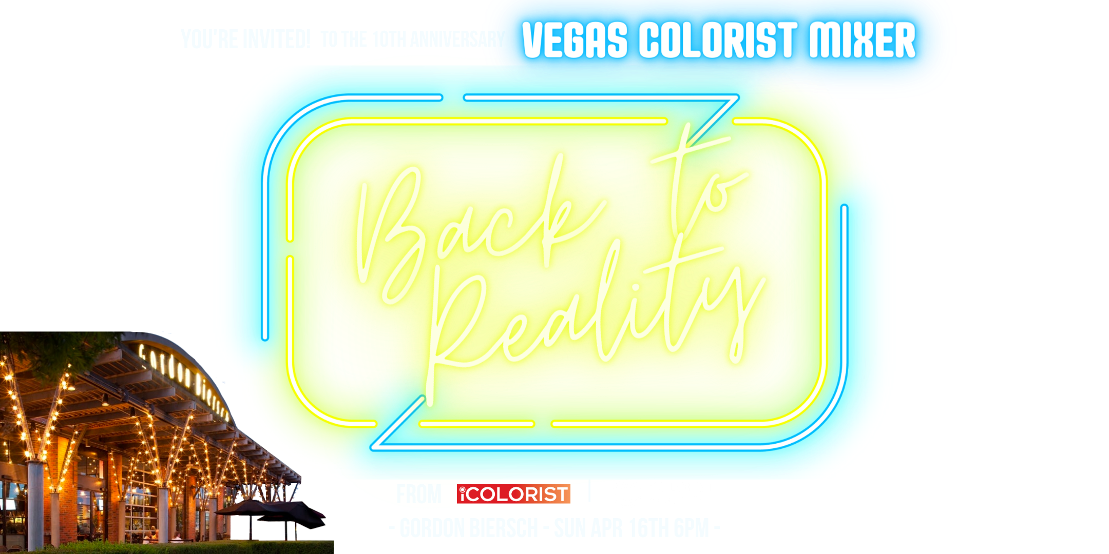 BACK TO REALITY - 2023 Vegas/NAB Colorist Mixer