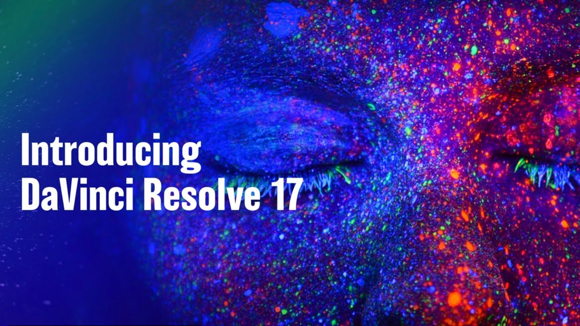 Introducing DaVinci Resolve 17