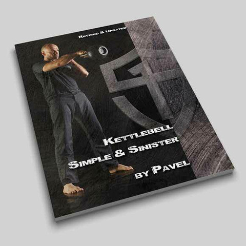 Kettlebell Simple & Sinister Revised & Updated Edition