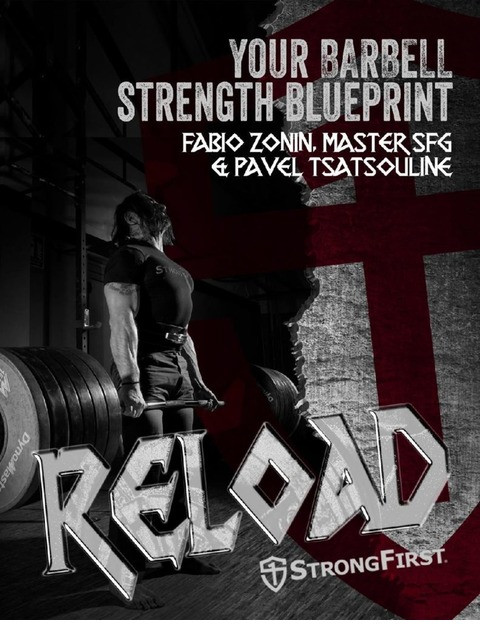 Reload: Your barbell strength blueprint