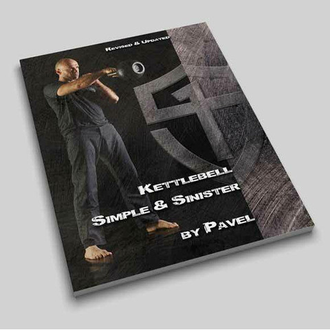 Kettlebell Simple & Sinister by Pavel