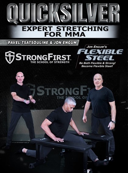 QUICKSILVER—Expert Stretching for MMA