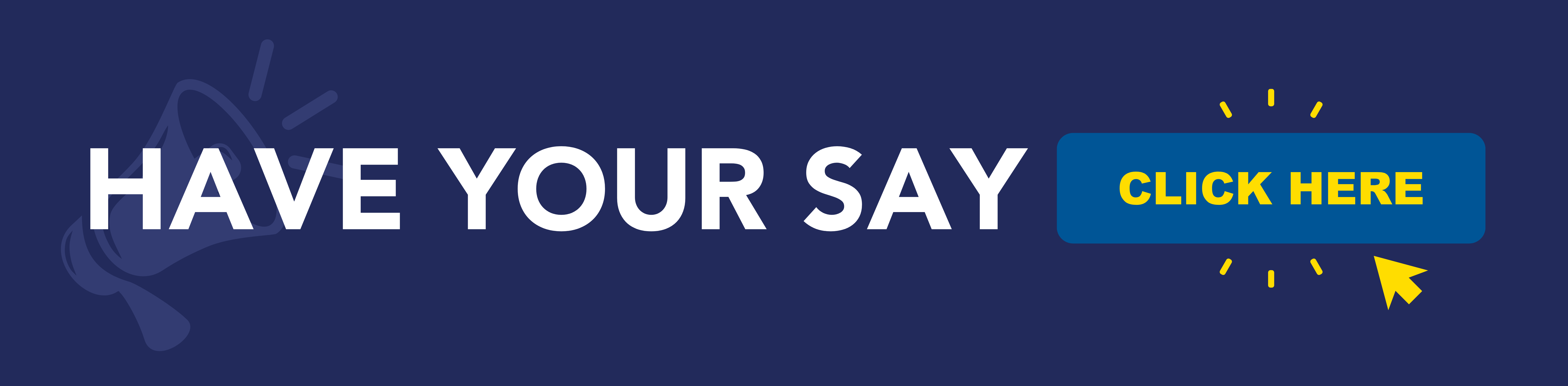 Have your say page - click here