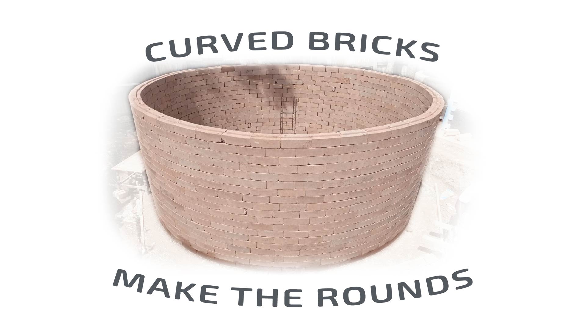 curved bricks make the rounds