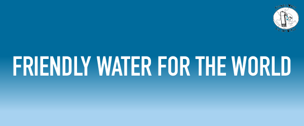 friendly water for the world header