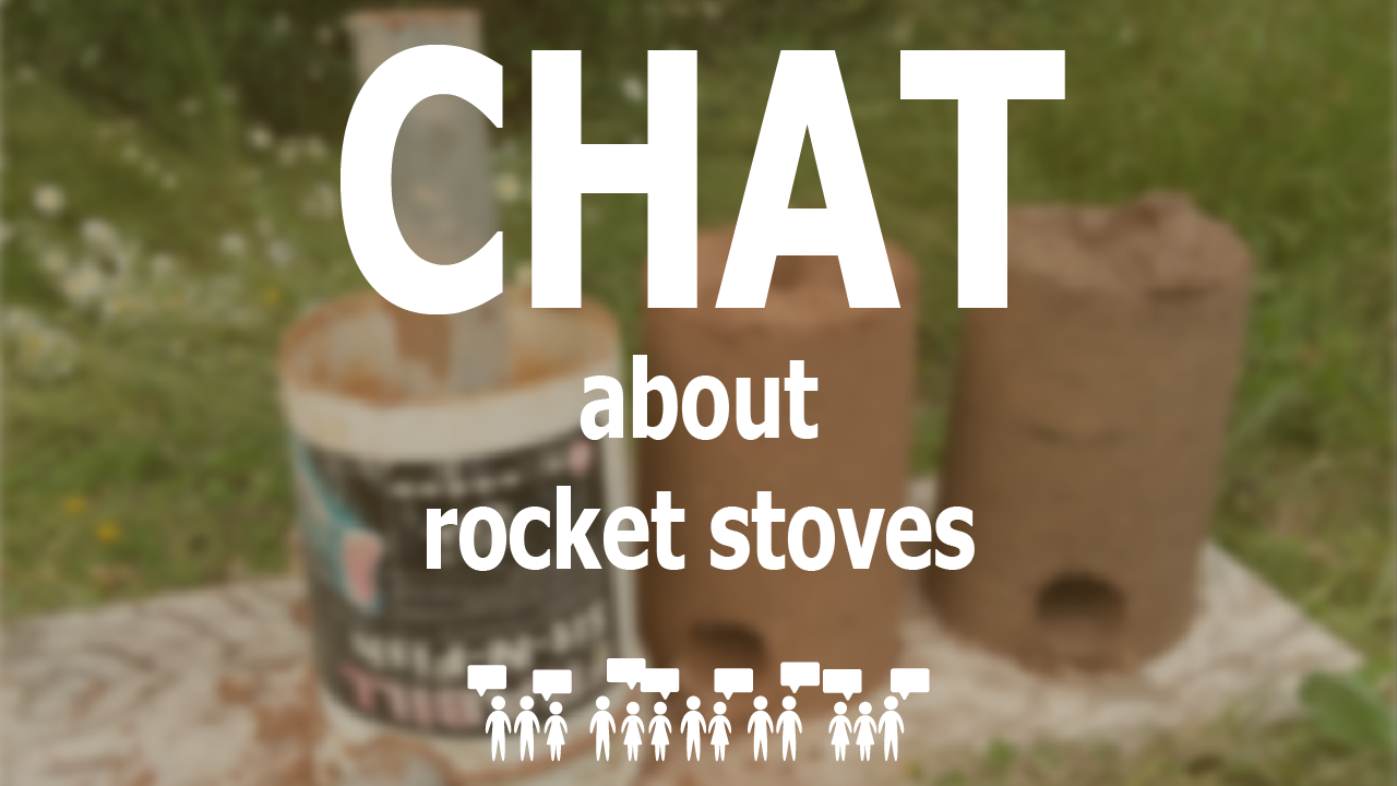 chat about rocket stoves