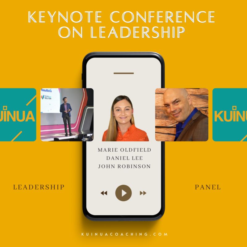 Marie Oldfield John Robinson Daniel Lee First Time Leadership Kuinua podcast